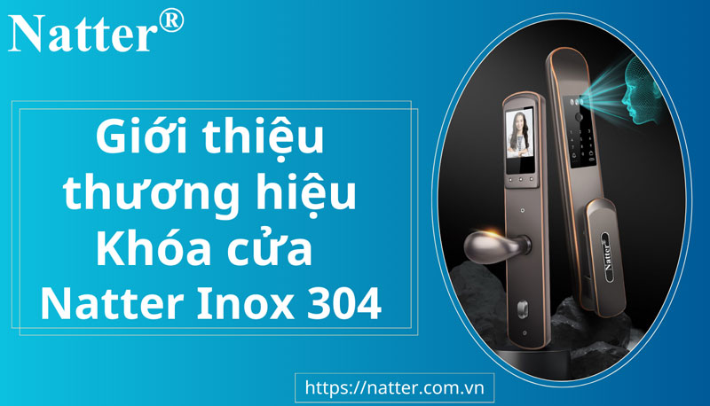 Gioi-thieu-thuong-hieu-Khoa-cua-Natter-INOX-SUS-304