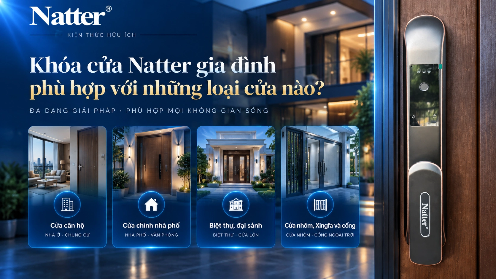 Khóa cửa Natter gia đình phù hợp với những loại cửa nào