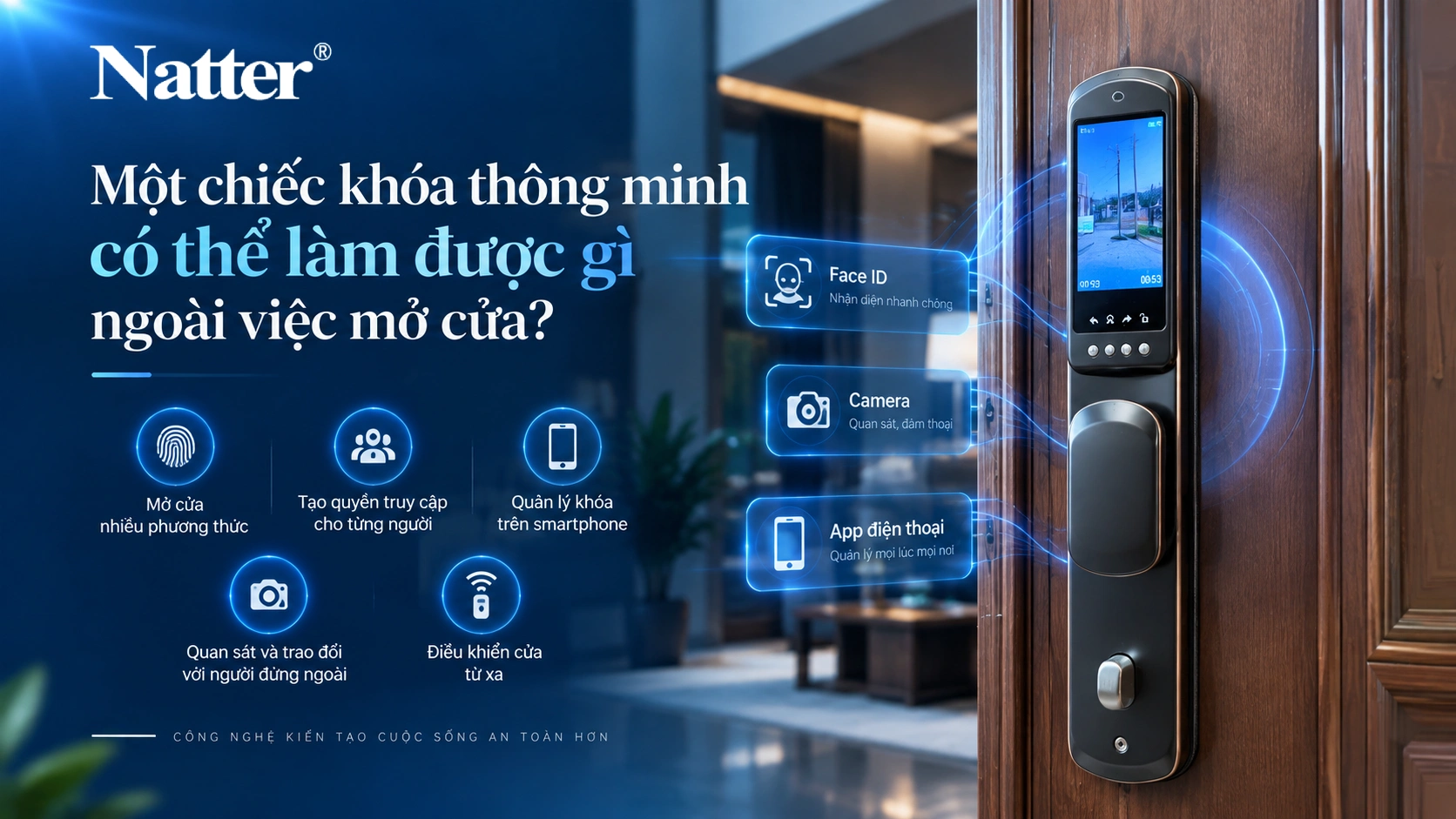 Một chiếc khóa thông minh có thể làm được gì ngoài việc mở cửa