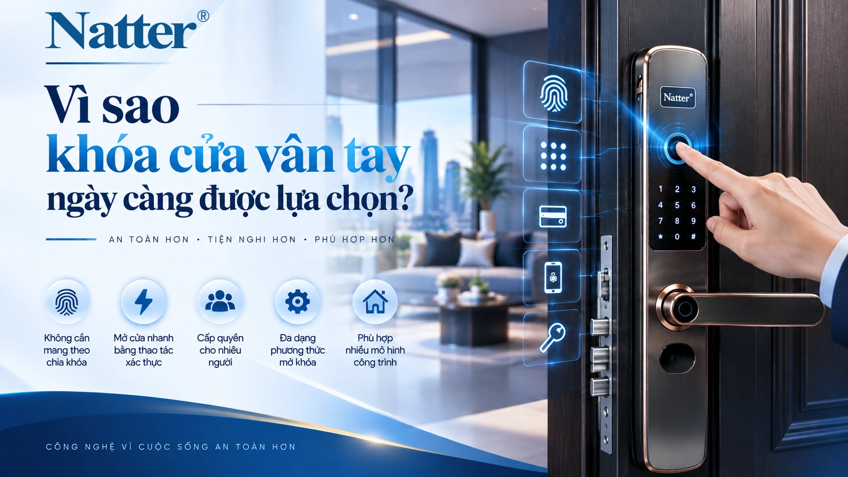 Vì sao khóa cửa vân tay ngày càng được lựa chọn